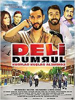 Deli Dumrul: Kurtlar Kuşlar Alemi