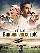 Selam: Bahara Yolculuk
