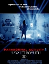 Paranormal Activity 5: Hayalet Boyutu